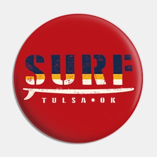 Surf Tulsa Pin
