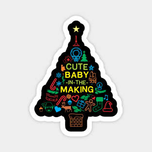 Cute Baby In The Making 2 - Christmas Gift Magnet