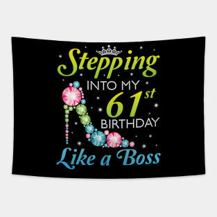 Happy Birthday 61 Years Old Stepping Into My 61st Birthday Like A Boss Was Born In 1959 Tapestry