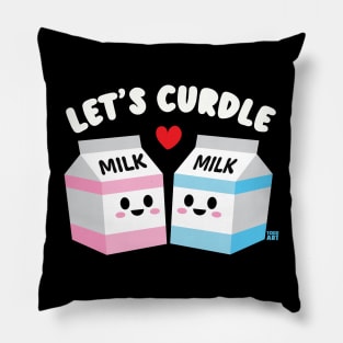 LETS CURDLE Pillow