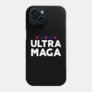 Ultra Maga Merch Phone Case