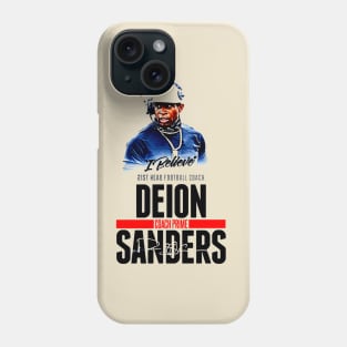 in deion sanders we believe Phone Case