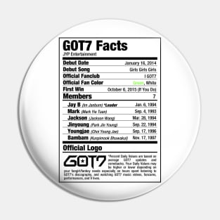 GOT7 Nutritional Facts Pin