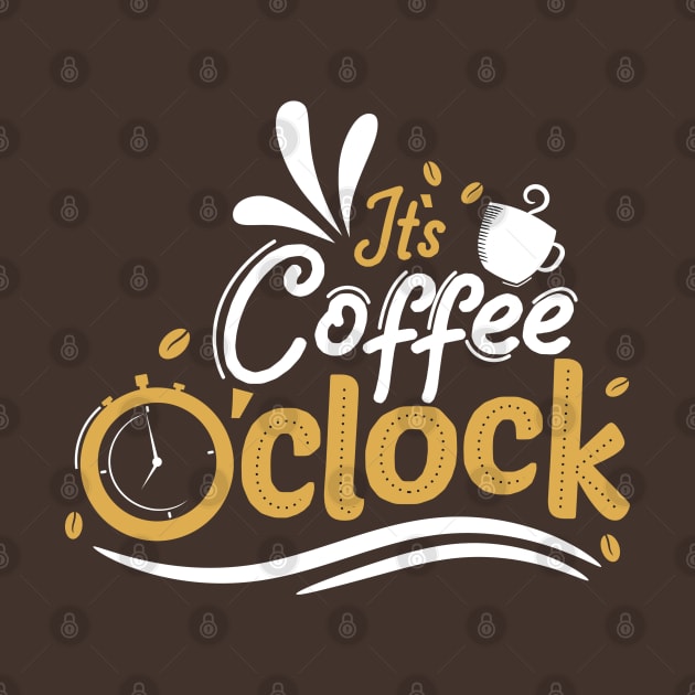 It's Coffee o' Clock by G! Zone