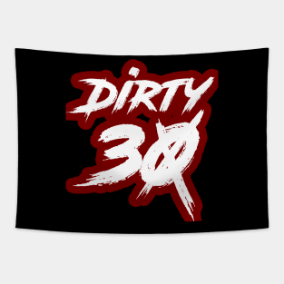 Dirty 30 Tapestry