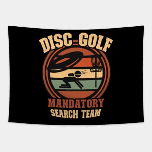 Disc Golf Mandatory Search Team for Men & Women Tapestry