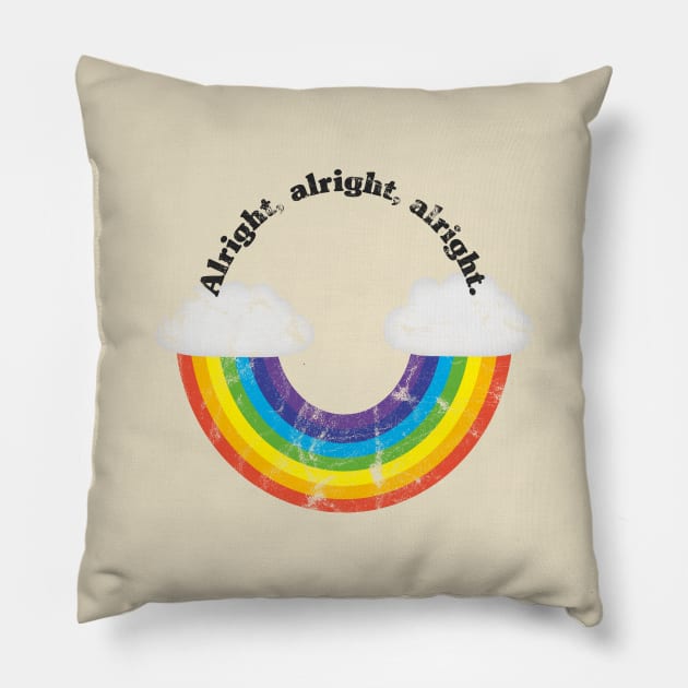 Rainbow smile. Alright, alright, alright. Pillow by iamstuckonearth