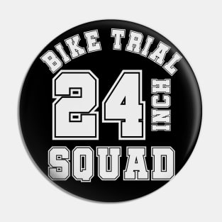 24inch bike TRIAL squad - trialbike sports cycle jersey Pin