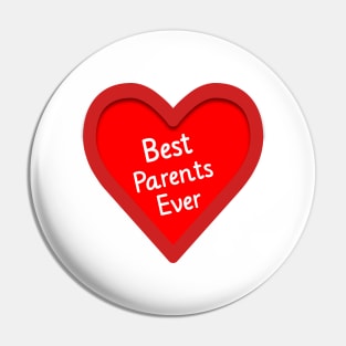 Best Parents Ever, national Parents day Pin