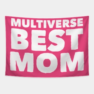 Multiverse Best Mom Tapestry