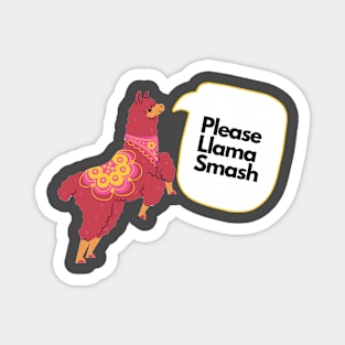 Please Llamma Smash Magnet