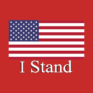 I stand T-Shirt