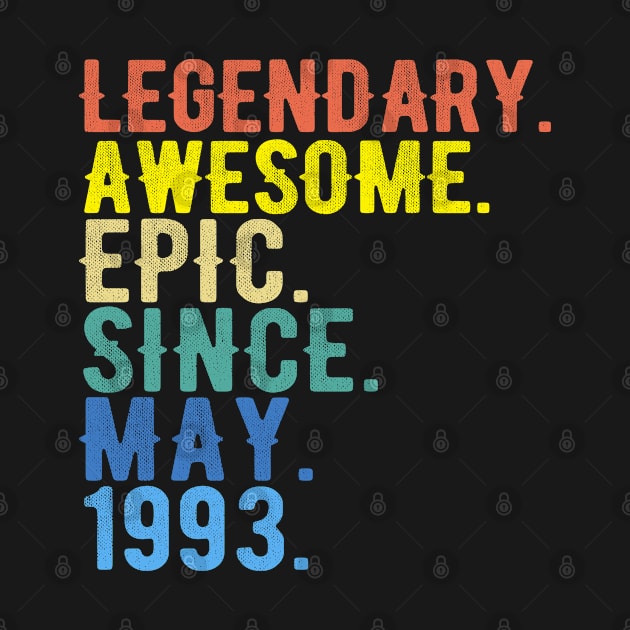 legendary awesome epic since may 1993 by adil shop