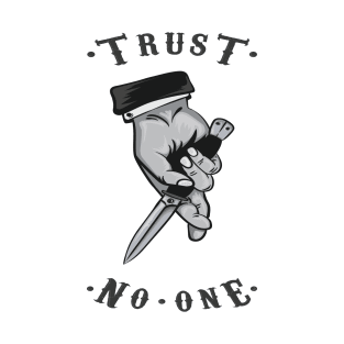 Trust No One T-Shirt