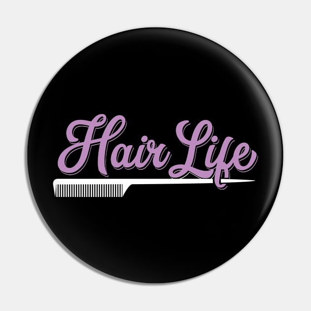 Womens Hair Life Hairdresser Gift Salon Hairstylist Print Pin by Linco