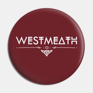 Westmeath Ireland Celtic Pin