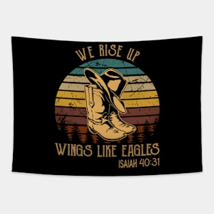 We Rise Upwings Like Eagles Cowboy Boots Tapestry