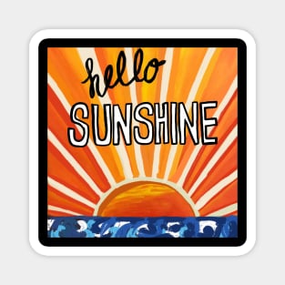 Hello Sunshine Magnet