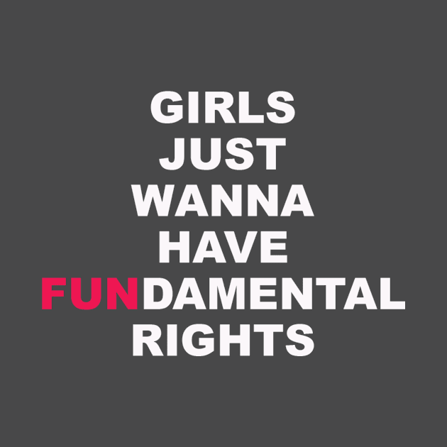 Girls Just Wanna Have Fun by fromwonderland