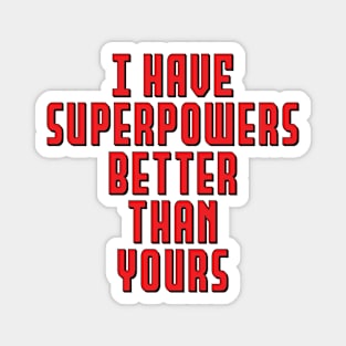 Superpowers Magnet