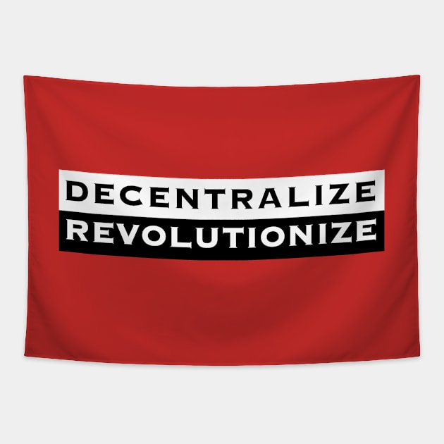 Decentralize Revolutionize (alt) Tapestry by SubtleSplit