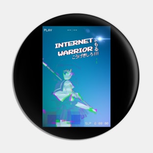 Internet Warrior Pin