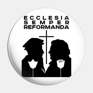 Ecclesia Semper Reformanda Pin