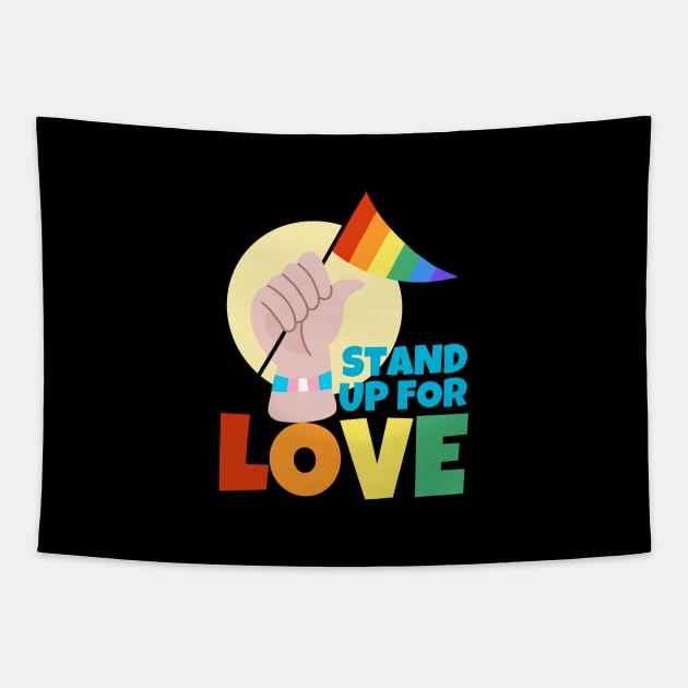 Stand Up For Love LGBT Pride Tapestry by ricricswert