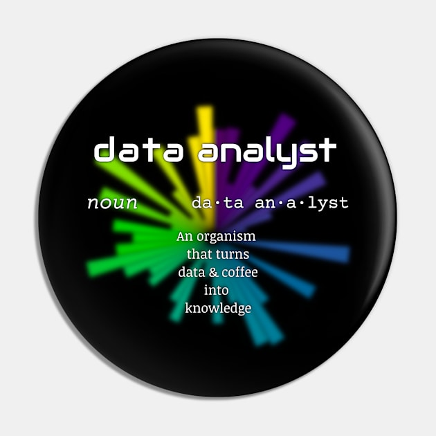 Data Analyst Dictionary Definition | Polar Chart Black Pin by aRtVerse