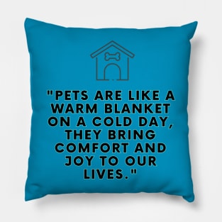 Show off your passion for pets with this awesome T-shirt design Pillow