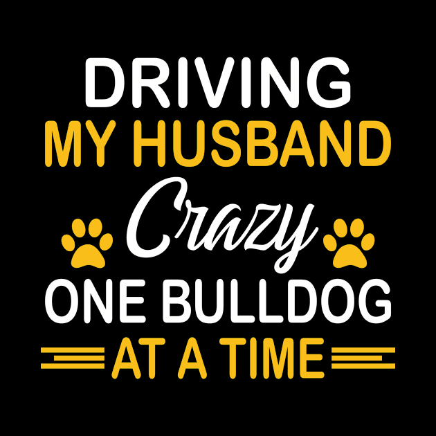 Driving my husband crazy one bulldog at a time by SimonL