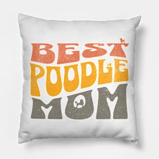 Best Poodle Mom Pillow