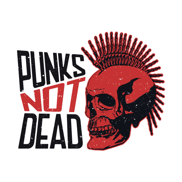 Punks Not Dead // Punk Rock Skeleton by SLAG_Creative