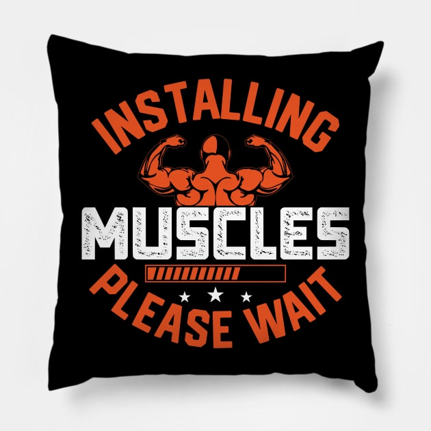 Installing Muscles Please Wait Pillow by badrianovic