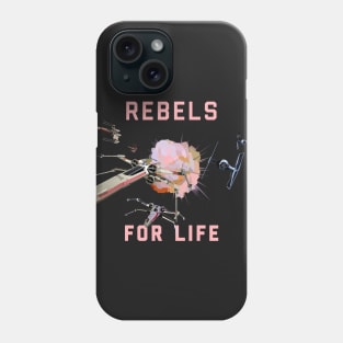 Rebels for Life Phone Case