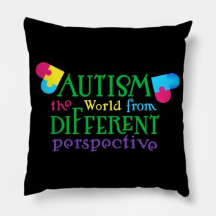 Autism Awareness - The world from a different perspective Pillow