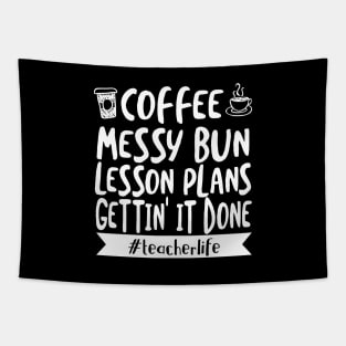 'Coffee Messy Bun Lesson Plans Gettin' Teacher Life Tapestry