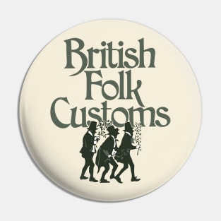 British Folk Customs Pin