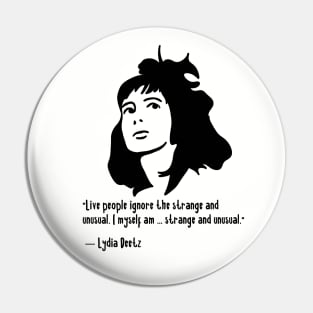 Lydia Deetz - Strange and Unusual Pin