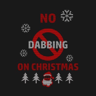 No dabbing T-Shirt