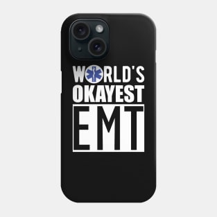 Paramedic - World's Okayest EMT Phone Case