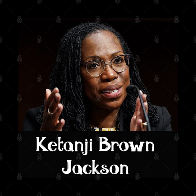 Ketanji Brown Jackson / Judge Ketanji Brown Jackson / Supreme Court justice / Supreme Court nominee by CLOCLO