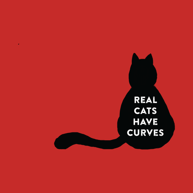 Real Cats Have Curves by WhyStillSingle