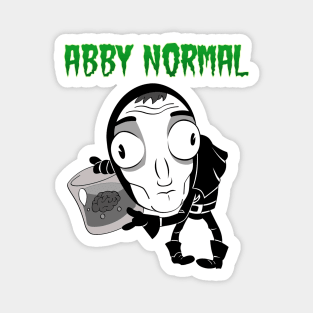 Abby Normal (Igor) Magnet