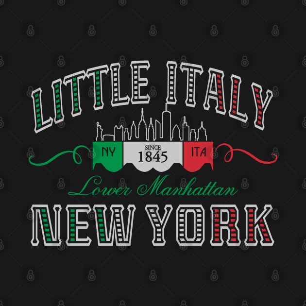 Vintage Little Italy Lower Manhattan New York Italian 1845 Classic by TeeCreations