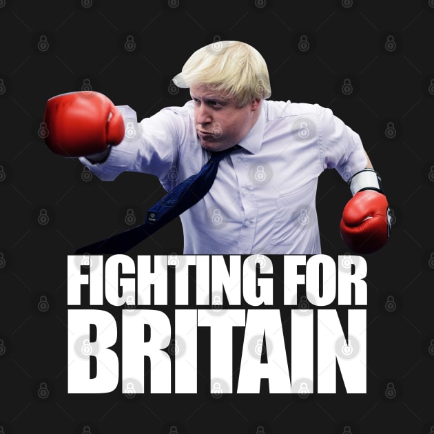 Boris Johnson Brexit Fighting For Britain by CultTees