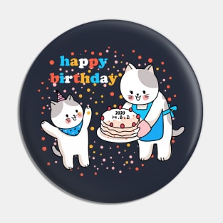 Happy Birthday Cat Mom and Kitty Pin