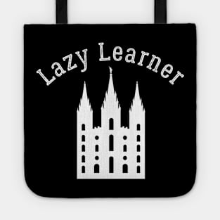 LDS Lazy Learner Mormon Latter Day Saint Lazy Learner Temple Tote