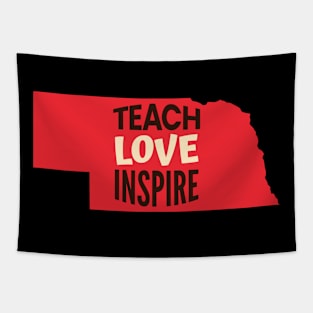 Nebraska Teacher Teach Love Inspire Tapestry