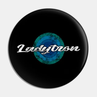 Vintage Ladytron Pin